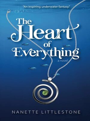 cover image of The Heart of Everything